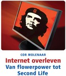 Internet Overleven: Van Flowerpower tot Seconde Life