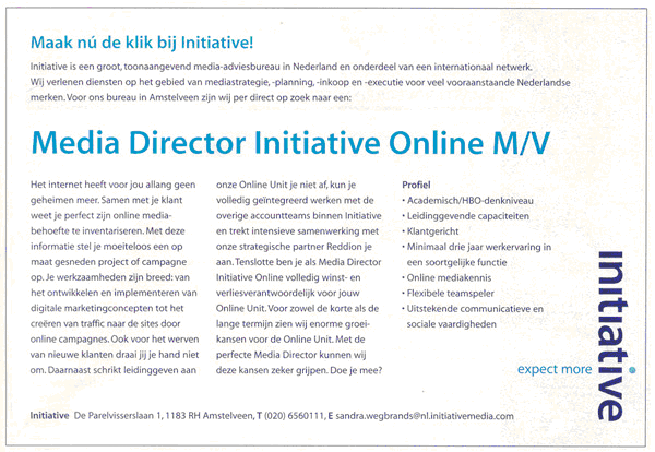 Vacature voor Media Director Initiative Online (Bron: Adformatie, 15 juli 2004)